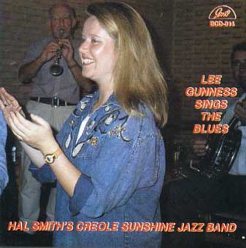Lee Gunness/Sings The Blues With Hal Smith's Creole